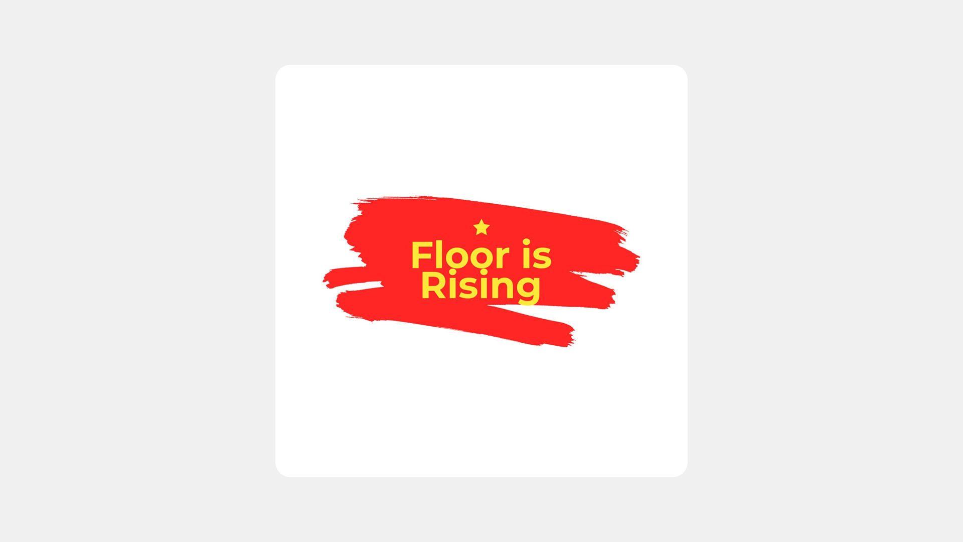 Floor is Rising Podcast Logo